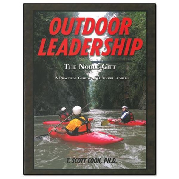 Picture of Outdoor Leadership The Noble Gift
